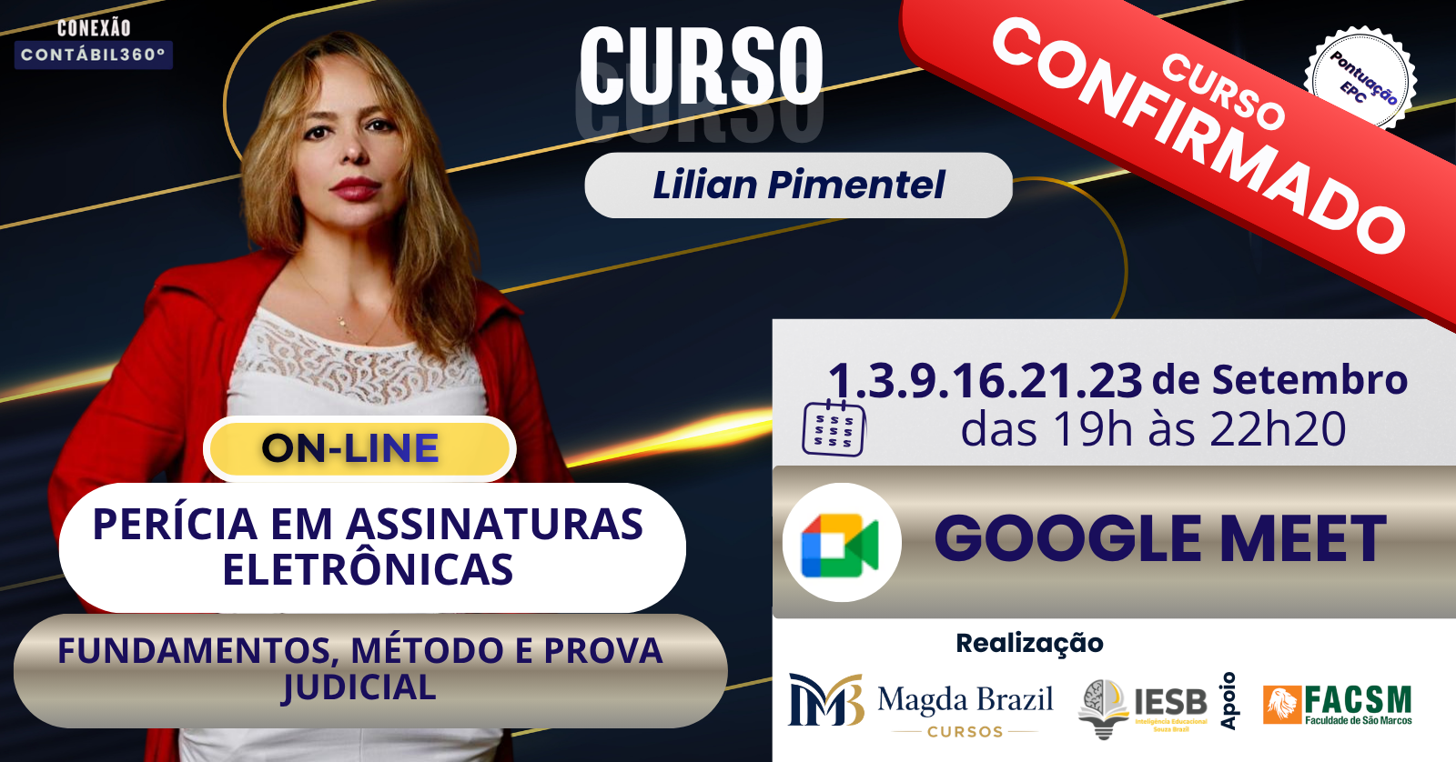 CURSO PERÍCIA EM ASSINATURAS ELETRÔNICAS: Fundamentos, Método e Prova Judicial RS pontuação EPC em análise pelo gestor CRCRS