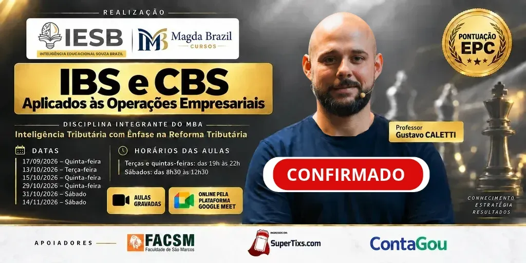 Curso Prático IBS e CBS Aplicados às Operações Empresariais