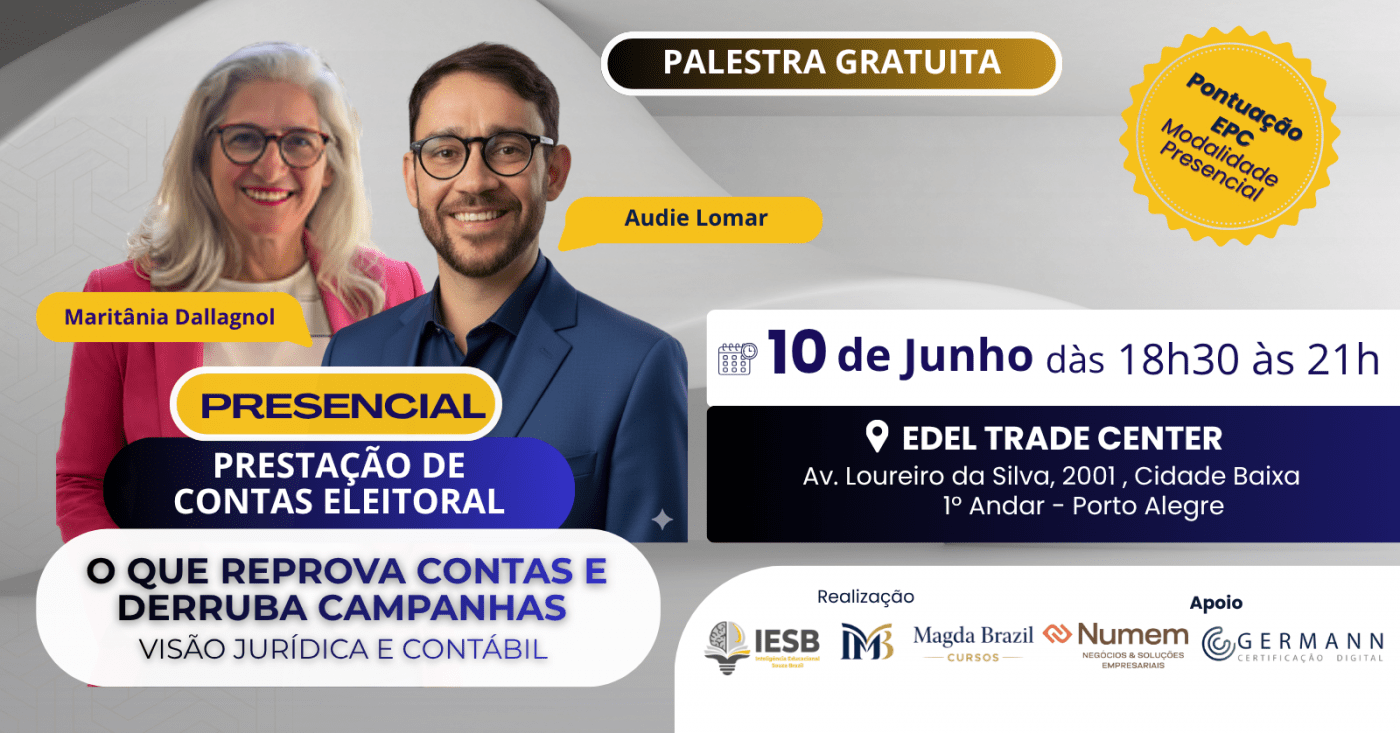 PRESTAÇÃO DE CONTAS ELEITORAL - O QUE REPROVA CONTAS E DERRUBA CAMPANHAS - VISÃO JURÍDICA E CONTÁBIL