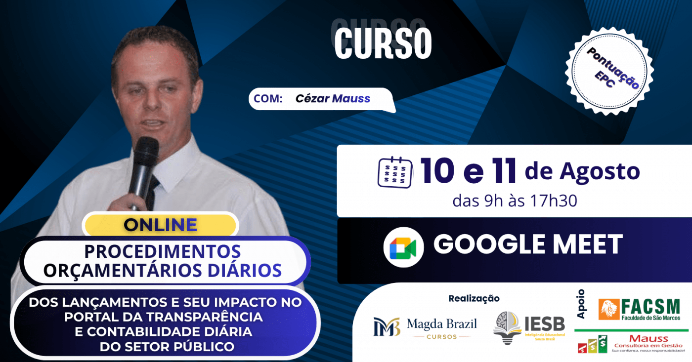 Imagem do curso PROCEDIMENTOS ORÇAMENTÁRIOS DIÁRIOS: DOS LANÇAMENTOS E SEU IMPACTO NO PORTAL DA TRANSPARÊNCIA E CONT