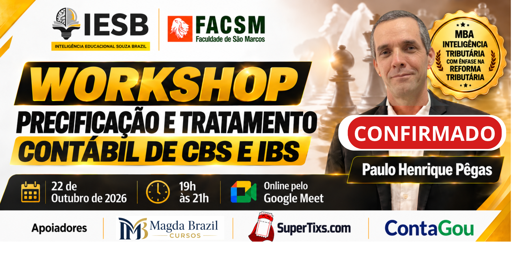 WORKSHOP: PRECIFICAÇÃO E TRATAMENTO CONTÁBIL DE CBS E IBS